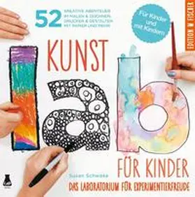 Schwake |  Kunst-Lab für Kinder | Buch |  Sack Fachmedien