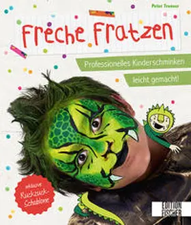 Tronser |  Freche Fratzen | Buch |  Sack Fachmedien