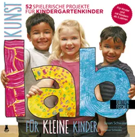 Schwake |  Kunst-Lab für kleine Kinder | Buch |  Sack Fachmedien