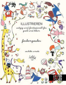 Umoto |  Farbenzauber | Buch |  Sack Fachmedien