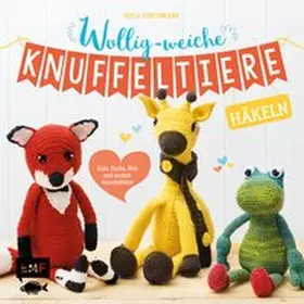 Förthmann |  Wollig-weiche Knuffeltiere häkeln | Buch |  Sack Fachmedien