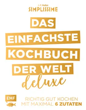 Mallet |  Simplissime - Das einfachste Kochbuch der Welt: Deluxe | Buch |  Sack Fachmedien