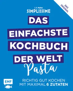 Mallet |  Simplissime - Das einfachste Kochbuch der Welt: Pasta | Buch |  Sack Fachmedien