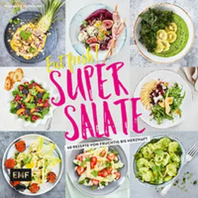 Donhauser |  Eat fresh! Super Salate | Buch |  Sack Fachmedien