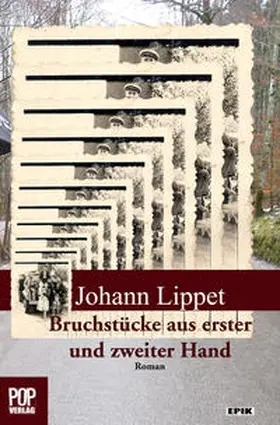 Lippet |  Bruchstücke aus erster und zweiter Hand | Buch |  Sack Fachmedien