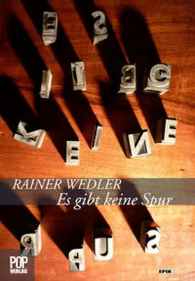 Wedler / Pop |  Es gibt keine Spur | Buch |  Sack Fachmedien