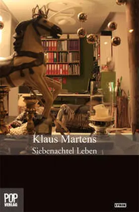 Martens / Pop |  Siebenachtel Leben | Buch |  Sack Fachmedien
