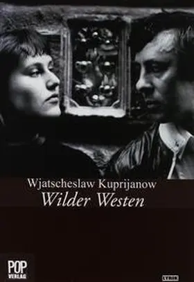Kuprijanow |  Wilder Westen. | Buch |  Sack Fachmedien