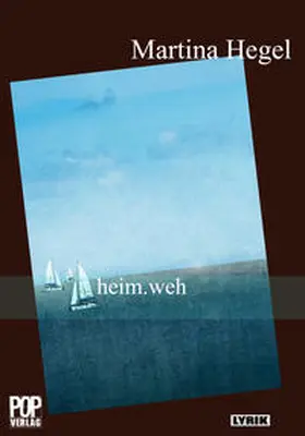 Hegel |  heim.weh | Buch |  Sack Fachmedien