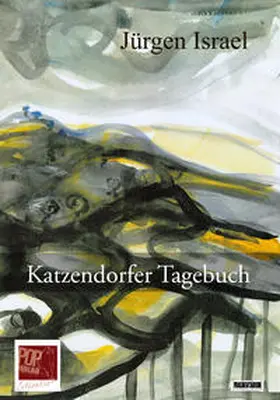 Israel |  Katzendorfer Tagebuch | Buch |  Sack Fachmedien