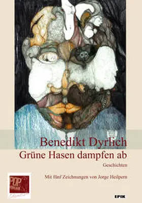 Dyrlich / Pop |  Grüne Hasen dampfen ab | Buch |  Sack Fachmedien