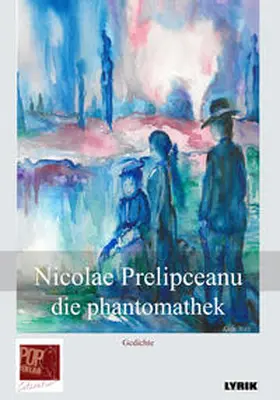 Prelipceanu / Pop |  die phantomathek | Buch |  Sack Fachmedien