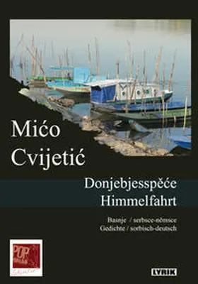 Cvijetic / Dyrlich / Dorothea |  Donjebjesspece / Himmelfahrt | Buch |  Sack Fachmedien
