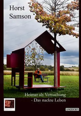 Samson / Pop |  Heimat als Versuchung – Das nackte Leben. 2. erweiterte Auflage | Buch |  Sack Fachmedien