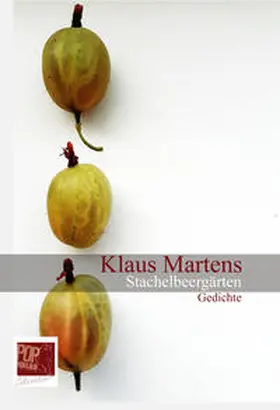 Martens / Pop |  Stachelbeergärten | Buch |  Sack Fachmedien
