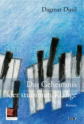 Dusil / Pop | Das Geheimnis der stummen Klänge | Buch | 978-3-86356-394-3 | sack.de