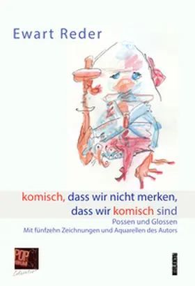 Reder / Pop |  komisch, dass wir nicht merken, dass wir komisch sind | Buch |  Sack Fachmedien