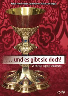 Vosen / Hofmann |  ... und es gibt sie doch! | Buch |  Sack Fachmedien