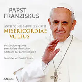Franziskus |  Antlitz der Barmherzigkeit - Misericordiae vultus | Sonstiges |  Sack Fachmedien