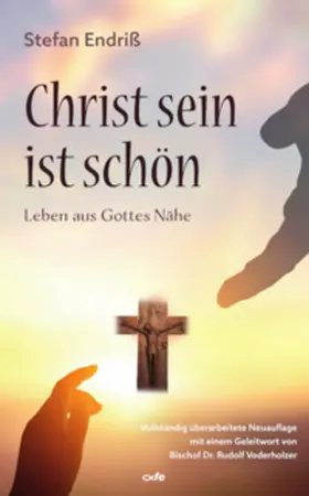 Endriß |  Christ sein ist schön | Buch |  Sack Fachmedien