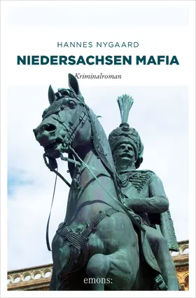 Nygaard |  Niedersachsen Mafia | eBook | Sack Fachmedien