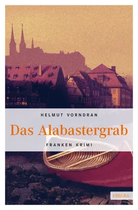 Vorndran |  Das Alabastergrab | eBook | Sack Fachmedien