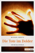 Moritz |  Die Tote im Dolder | eBook | Sack Fachmedien