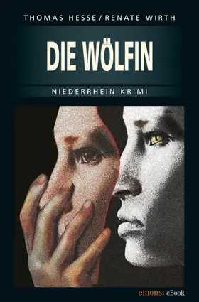 Wirth / Hesse |  Die Wölfin | eBook | Sack Fachmedien
