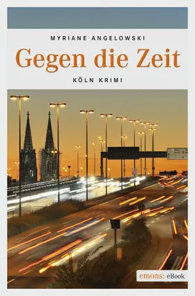 Angelowski |  Gegen die Zeit | eBook | Sack Fachmedien