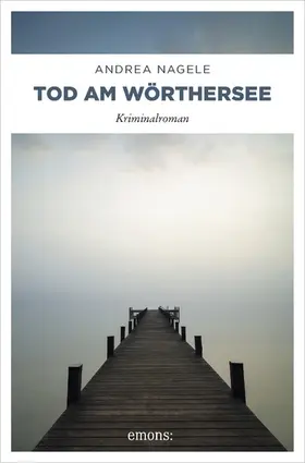 Nagele |  Tod am Wörthersee | eBook | Sack Fachmedien