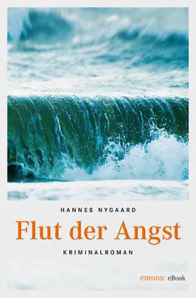 Nygaard |  Flut der Angst | eBook | Sack Fachmedien
