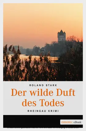 Stark |  Der wilde Duft des Todes | eBook | Sack Fachmedien