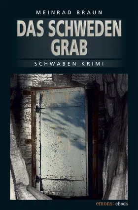Braun |  Das Schwedengrab | eBook | Sack Fachmedien