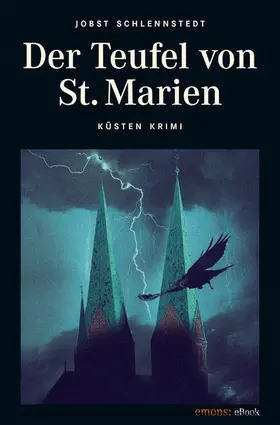 Schlennstedt |  Der Teufel von St. Marien | eBook | Sack Fachmedien