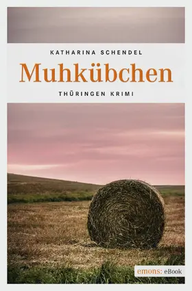 Schendel |  Muhkübchen | eBook | Sack Fachmedien