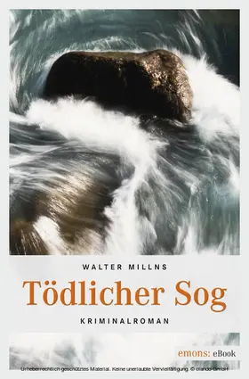 Millns |  Tödlicher Sog | eBook | Sack Fachmedien