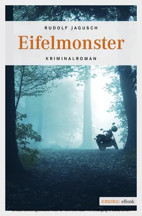 Jagusch |  Eifelmonster | eBook | Sack Fachmedien