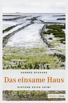 Nygaard |  Das einsame Haus | eBook | Sack Fachmedien
