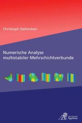 Stehncken | Numerische Analyse multistabiler Mehrschichtverbunde | Buch | 978-3-86359-008-6 | sack.de