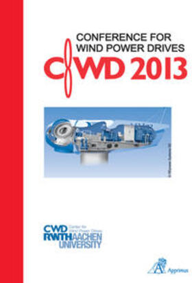 Abel / Brecher / Doncker | Conference for Wind Power Drives CWD 2013 | Buch | 978-3-86359-077-2 | sack.de