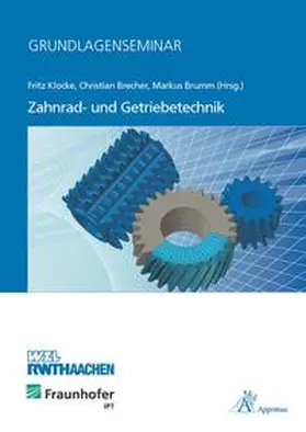 Klocke / Brecher / Brumm |  Grundlagenseminar Zahnrad- und Getriebetechnik | Buch |  Sack Fachmedien