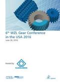 Brecher / Klocke |  6th WZL Gear Conference in the USA 2016 | Buch |  Sack Fachmedien