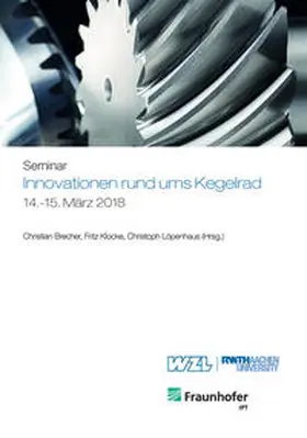 Brecher / Klocke / Löpenhaus |  Innovationen rund ums Kegelrad | Buch |  Sack Fachmedien