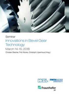 Brecher / Klocke / Löpenhaus |  Innovations in Bevel Gear Technology | Buch |  Sack Fachmedien