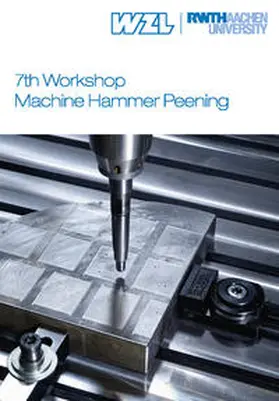 Trauth / Mannens |  7th Workshop Machine Hammer Peening | Buch |  Sack Fachmedien