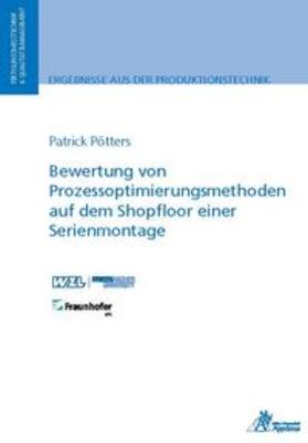 Pötters | Pötters, P: Bewertung von Prozessoptimierungsmethoden auf de | Buch | 978-3-86359-807-5 | sack.de