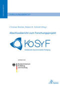 Brecher / Schmitt |  Abschlussbericht zum Forschungsprojekt KoSyF - Kollaborativ | Buch |  Sack Fachmedien