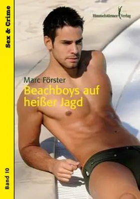 Förster |  Beachboys auf heißer Jagd | Buch |  Sack Fachmedien