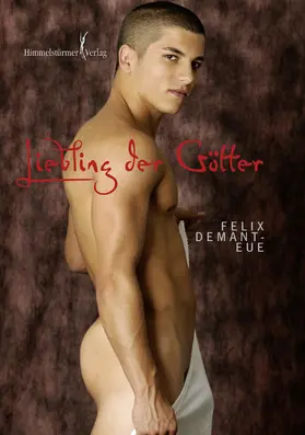 Demant-Eue |  Liebling der Götter | eBook | Sack Fachmedien