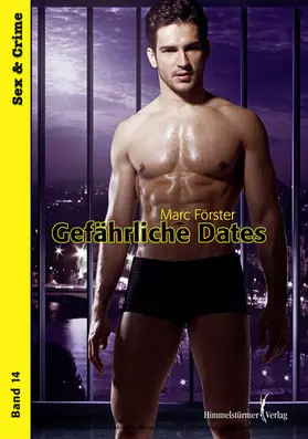 Förster |  Gefährliche Dates | eBook | Sack Fachmedien